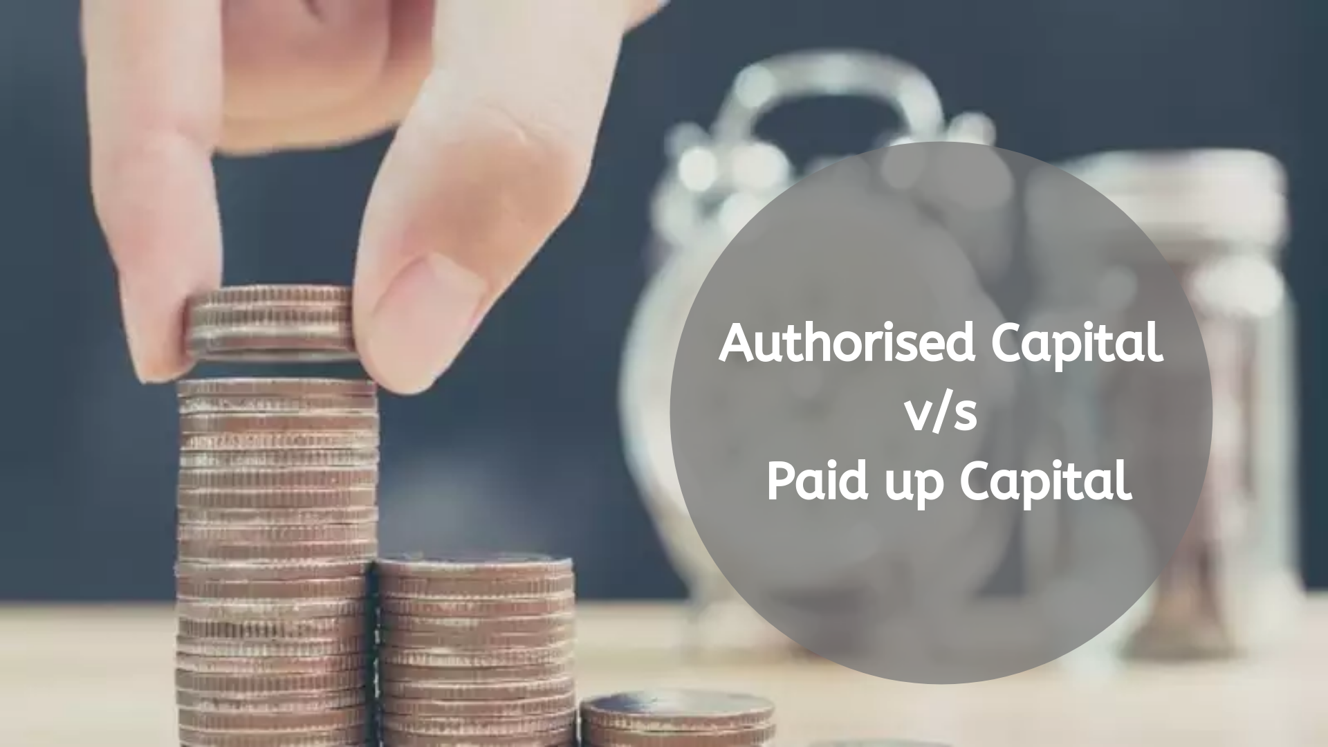 Comparison Between Authorised Capital And Paid Up Capital Provenience