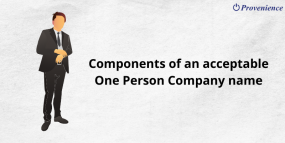 Components of an acceptable One Person Company name